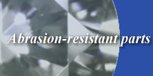 Abrasion-resistant parts